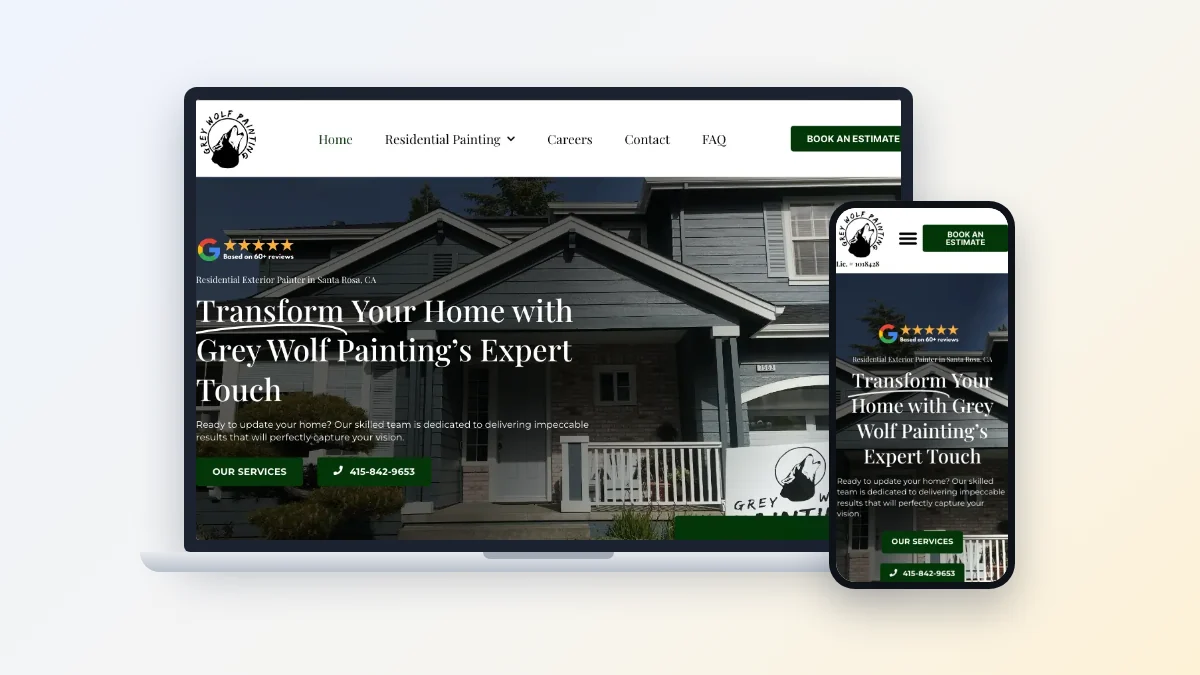 The Grey Wolf Painting website on a laptop and phone: a hero reading Transform Your Home with Grey Wolf Painting’s Expert Touch, with a Book an Estimate button.